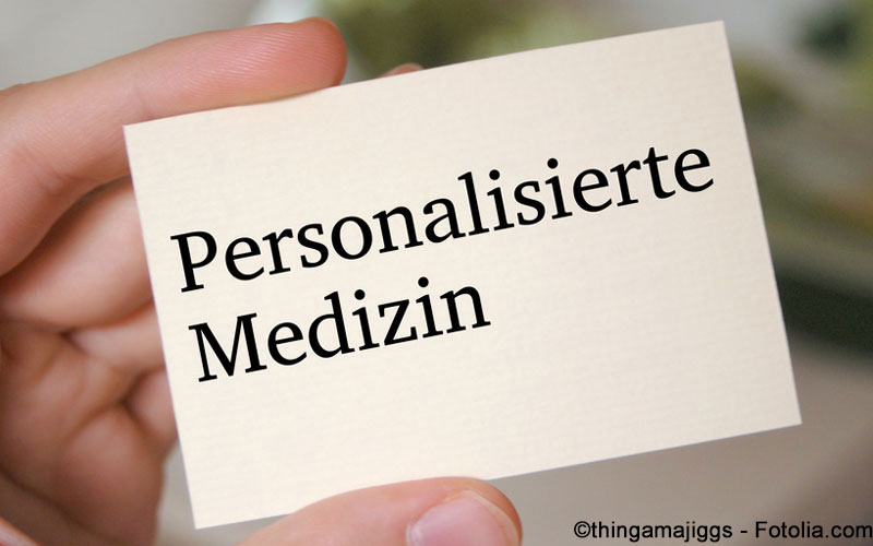 Personalisierte Medizin Personalisierte Medizin